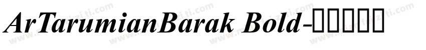 ArTarumianBarak Bold字体转换